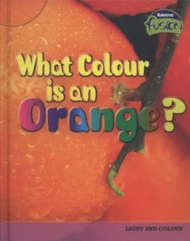 Image of What Colour Is an Orange by Tristan Boyer Binns Hardback