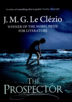 Image of The Prospector by J.M.G Le Clzio Hardback