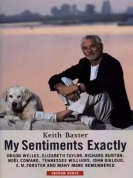 Image of My sentiments exactly by Keith Baxter