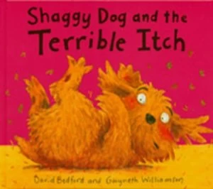 Image of Shaggy Dog and the Terrible Itch by David Bedford and Gwyneth Williamson Book