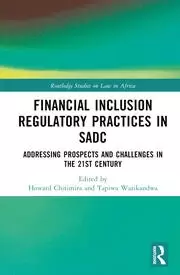Image of Financial Inclusion Regulatory Practices in SADC Addressing Prospects and Challenges in the 21st Century