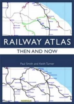 Image of Railway Atlas by Paul Smith Hardback