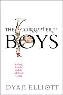 Image of corrupter of boys sodomy scandal and the medieval clergy