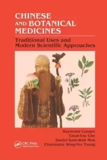 Image of Chinese and Botanical Medicines : Traditional Uses and Modern Scientific Approaches