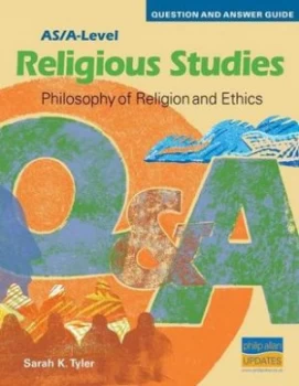Image of As/a-Level Religious Studies Philosophy of Religion and Ethics Question and Answer Guide by Sarah Tyler Book