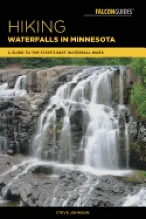 Image of hiking waterfalls in minnesota a guide to the states best waterfall hikes