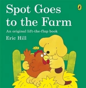 Image of Spot Goes to the Farm by Eric Hill Paperback
