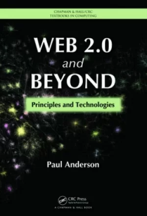 Image of Web 2.0 and BeyondPrinciples and Technologies