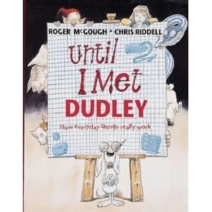 Image of Until I Met Dudley by Roger Mcgough Paperback