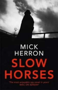 Image of Slow Horses by Mick Herron Book