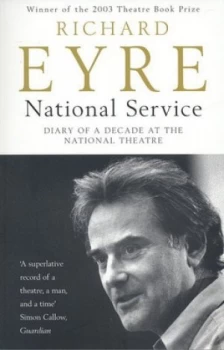 Image of National Service by Richard Eyre Paperback