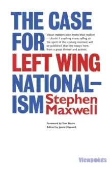 Image of The Case for Left Wing Nationalism