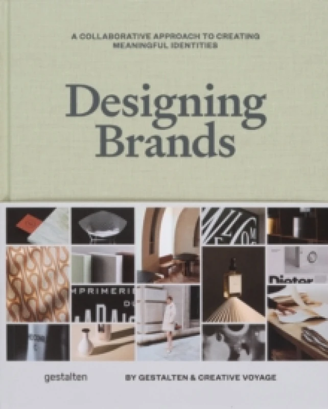 Image of Designing Brands : A Collaborative Approach to Creating Meaningful Identities Hardback