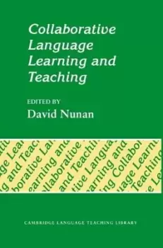 Image of Collaborative Language Learning and Teaching by David Nunan