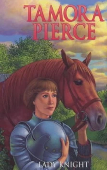 Image of Lady Knight by Tamora Pierce Book