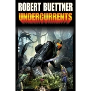 Image of Undercurrents by Robert Buettner (Paperback, 2011)