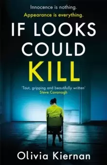 Image of If Looks Could Kill : Innocence is nothing. Appearance is everything. (Frankie Sheehan 3)