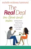 Image of real deal on love and men getting smart about dating romance and living hap