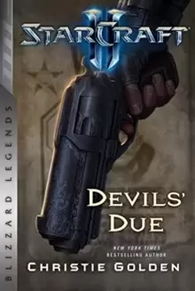 Image of Starcraft II: The Devil's Due : Blizzard Legends