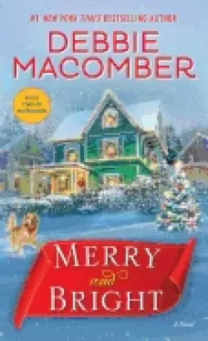 Image of merry and bright a novel