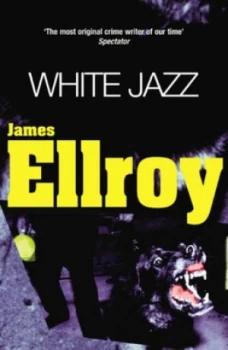 Image of White Jazz by James Ellroy Paperback