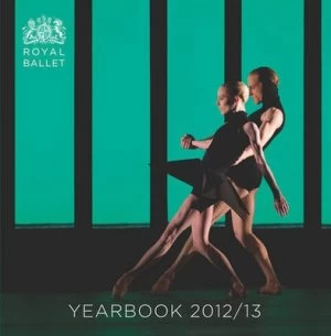 Image of Royal Ballet Yearbook 2012/13 by The Royal Ballet Book