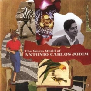 image of The Warm World of Antonio Carlos Jobim by Various Artists CD Album