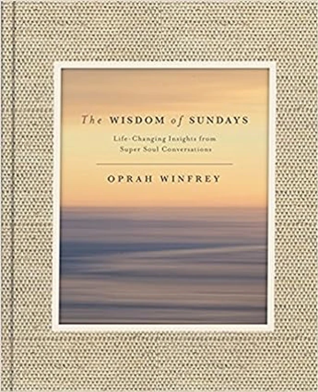 Image of The Wisdom of Sundays by Oprah Winfrey Hardback