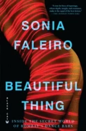 Image of beautiful thing inside the secret world of bombays dance bars