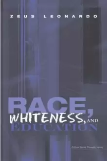 Image of Race, Whiteness, and Education