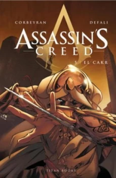 Image of Assassins Creed. 5 El Cakr by Eric Corbeyran Hardback