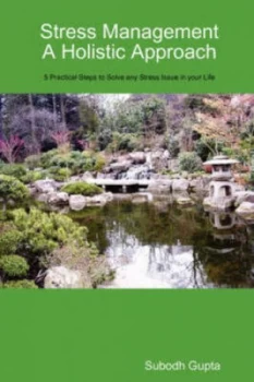 Image of Stress Management a Holistic Approach by Subodh Gupta Paperback