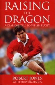 Image of Raising the Dragon by Huw Richards Hardback