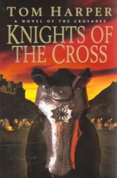 Image of Knights of the Cross by Tom Harper Paperback