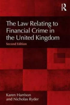 Image of The Law Relating to Financial Crime in the United Kingdom by Karen Harrison Paperback