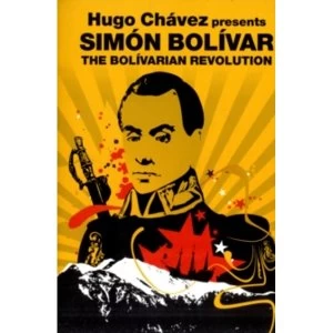 Image of Hugo Chavez Presents Simon Bolivar: The Bolivarian Revolution by Hugo Chavez (Paperback, 2009)