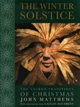 Image of The Winter Solstice by John Matthews and Caitln Matthews Hardback