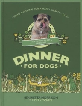 Image of Dinner for Dogs by Henrietta Morrison Hardback