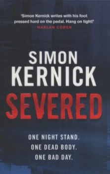 Image of Severed by Simon Kernick Book