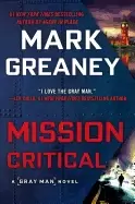 Image of mission critical greaney mark