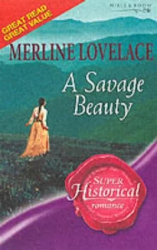Image of A Savage Beauty by Merline Lovelace Paperback
