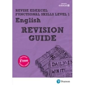 Image of Revise Edexcel Functional Skills English Level 1 Revision Guide : includes online edition