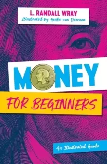Image of Money for Beginners : An Illustrated Guide