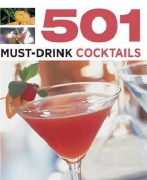 Image of 501 Must-Drink Cocktails Paperback