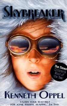 Image of Skybreaker by Kenneth Oppel Paperback