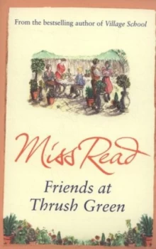 Image of Friends at Thrush Green by Miss Read Book