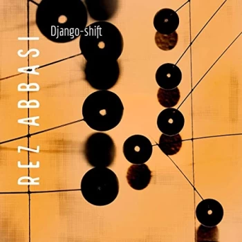 Image of Rez Abbasi - Django-Shift CD