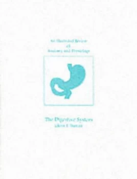 Image of An Illustrated Review of the Digestive System by Glenn Bastian Paperback