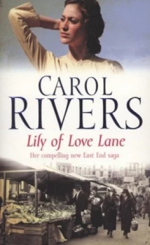 Image of Lily of Love Lane by Carol Rivers Paperback