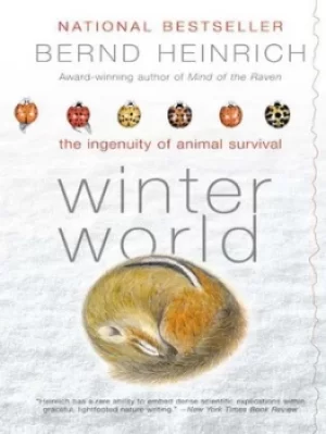 Image of Winter World by Bernd Heinrich